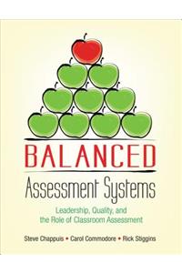 Balanced Assessment Systems