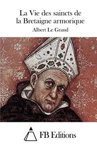 Vie des saincts de la Bretaigne armorique