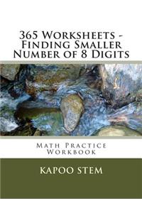 365 Worksheets - Finding Smaller Number of 8 Digits