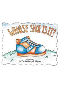 Whose Shoe Is It?