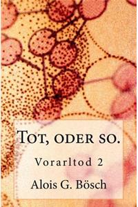 Vorarltod 2