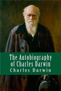 Autobiography of Charles Darwin