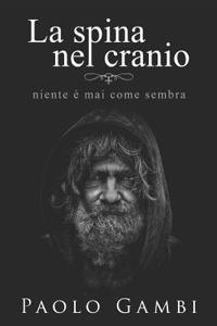 La spina nel cranio