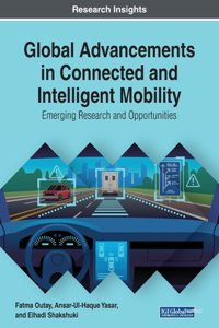 Global Advancements in Connected and Intelligent Mobility