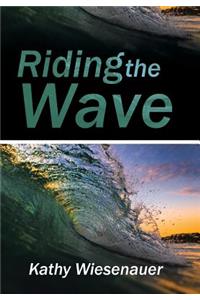 Riding the Wave