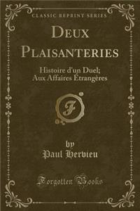 Deux Plaisanteries