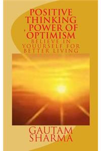 Positive Thinking, Power of Optimism