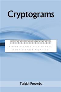 Cryptograms: Turkish Proverbs
