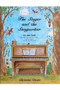 Singer and The Songwriter - Handbook and Workbook
