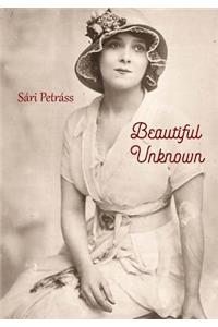 Beautiful Unknown