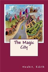 The Magic City