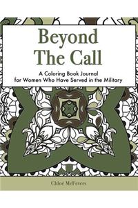 Beyond the Call