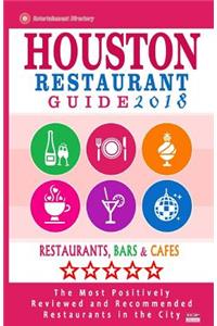 Houston Restaurant Guide 2018