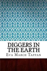 Diggers in the Earth
