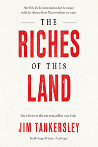 Riches of This Land Lib/E