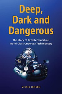 Deep, Dark & Dangerous