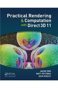 Practical Rendering and Computation with Direct3D 11