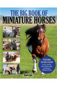 The Big Book of Miniature Horses