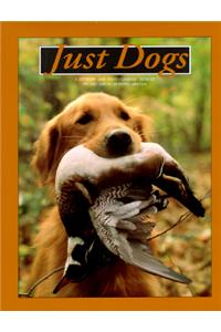 Just Dogs