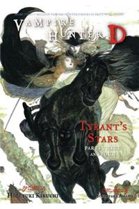 Vampire Hunter D Volume 17: Tyrant's Stars Parts 3 & 4