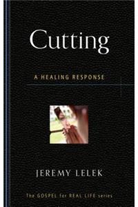 Cutting: A Healing Response