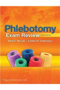 Phlebotomy Exam Review