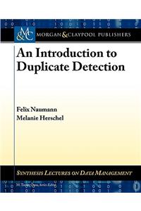 An Introduction to Duplicate Detection