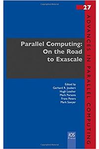 PARALLEL COMPUTING ON THE ROAD TO EXASCA