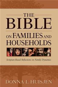 Bible on Families and Households
