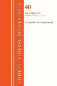 Code of Federal Regulations, Title 40: Parts 1000-1059 (Protection of Environment) TSCA Toxic Substances