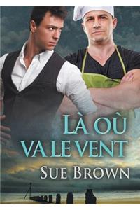 Là Où Va Le Vent