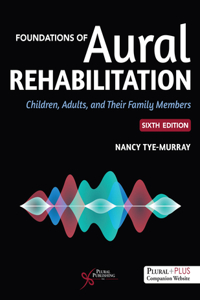 Foundations of Aural Rehabilitation