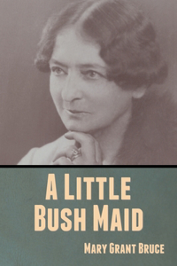 Little Bush Maid