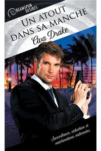 Un atout dans sa manche