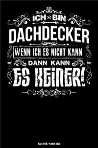 Dachdecker Kalender 2020