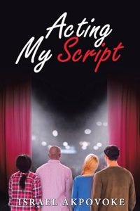Acting My Script