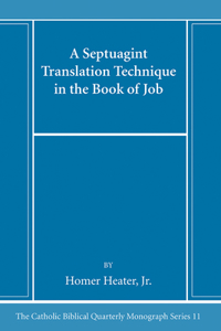 A Septuagint Translation Technique in the Book of Job