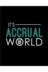 It's Accrual World