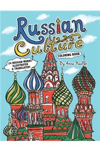 Russian Culture Coloring Book: 24 Russian words illustrated and translated