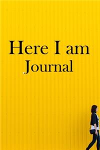 Here I am Journal