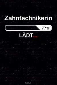 Zahntechnikerin Lädt... Notizbuch
