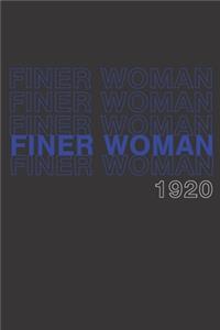 Finer Woman 1920