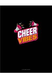 Cheer Vibes: 3 Column Ledger