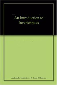 An Introduction to Invertebrates