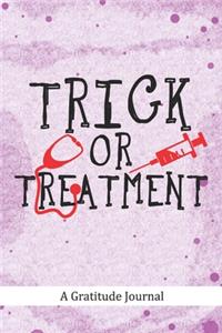 Trick or Treatment - A Gratitude Journal