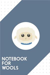 Notebook for Wools