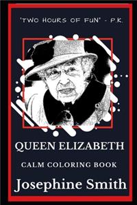 Queen Elizabeth Calm Coloring Book