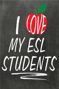 I Love My ESL Students