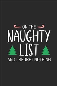 On The Naughty List And I Regret Nothing