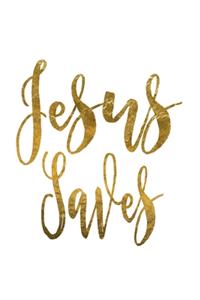 Jesus Saves